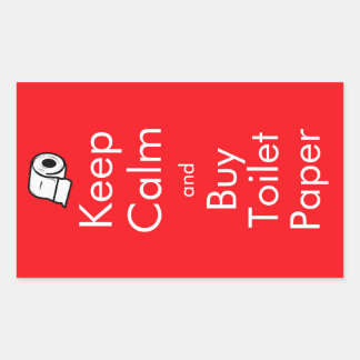 Blijf Kalmeer en Koop Toilet Papier Sticker