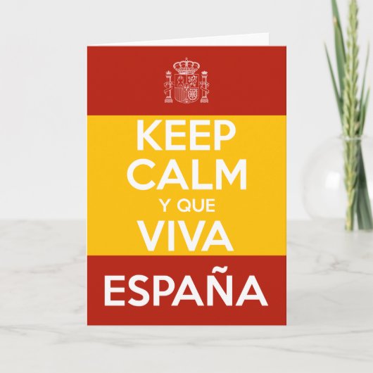 Blijf Kalmeer en lang leve Spanje Kaart (Voorkant)