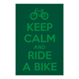 Blijf Kalmeer en Rijd op een Fiets Perfect Poster