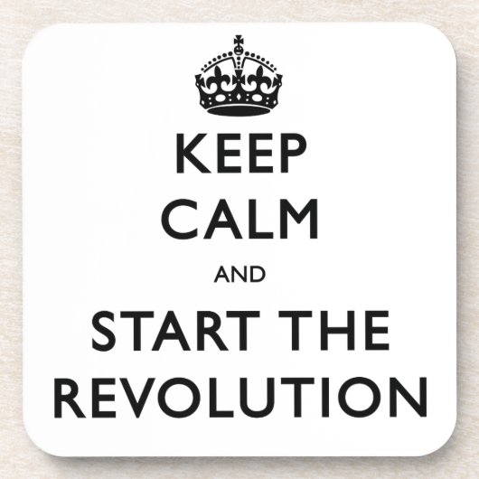 Blijf Kalmeer En Start De Revolutie Drankjes Onderzetter (Voorkant)