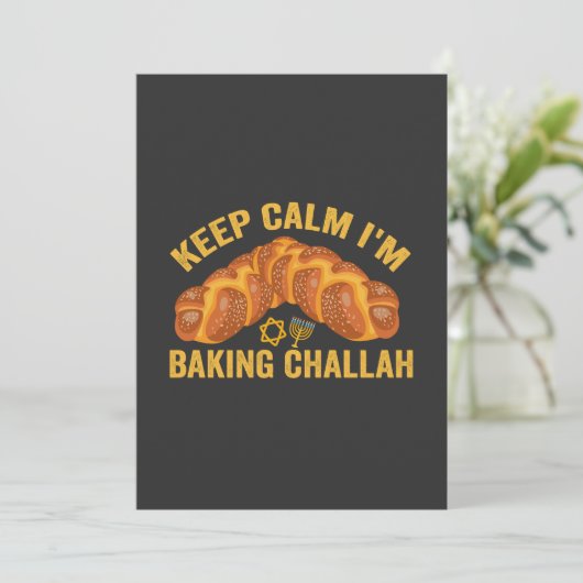 Blijf Kalmeer Ik Bak Challah Grappige Hanukkah Kaart (Staand voorkant)