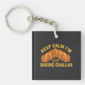 Blijf Kalmeer Ik Bak Challah Grappige Hanukkah Sleutelhanger (voorkant)
