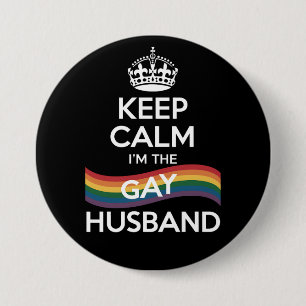 Blijf Kalmeer Ik Ben De Gay Echtgenoot Echtgenote  Ronde Button 7,6 Cm
