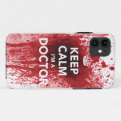 Blijf Kalmeer Ik ben een Dokter met Bloedspatten i Case-Mate iPhone Case (Achterkant (horizontaal))
