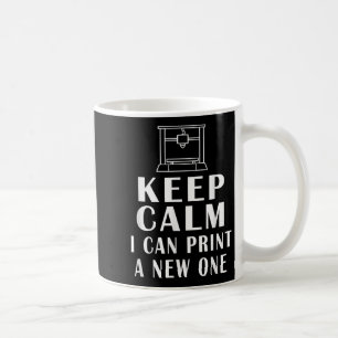 Blijf Kalmeer Ik Kan Een Nieuwe Printen Grappige Q Koffiemok