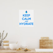 Blijf Kalmer En Hydrateer Poster (Keuken)