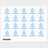 Blijf Kalmer En Hydrateer Vierkante Sticker (Vel)