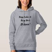 Blijf Kalmeren & Blijf op Afstand Hoodie (Voorkant)