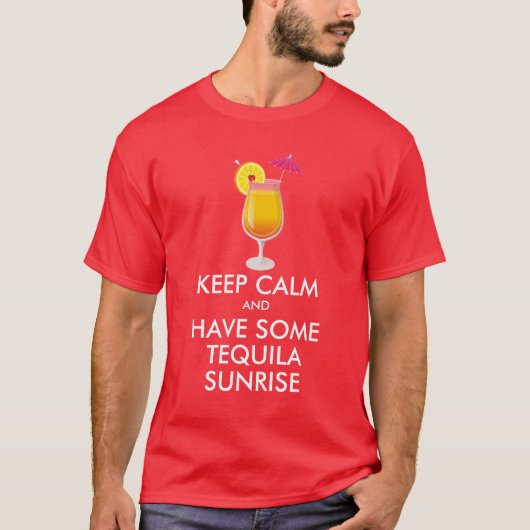 Blijf Kalmeren - Tequila Sunrise T-shirt (Voorkant)