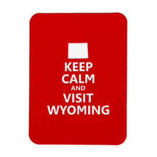 Blijf Kalmpjes en Bezoek Wyoming Magneet