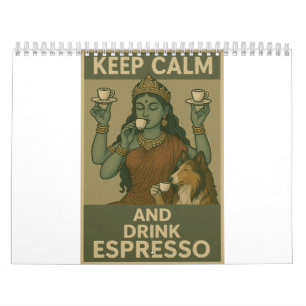 Blijf Kalmpjes en Drink Espresso Kalender