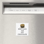 Blijf Kalmpjes en Eet Chocolade Magneet (Insitu (Vaatwasser))