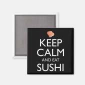 Blijf Kalmpjes En Eet Sushi Magneet (Voorkant / Achterkant)