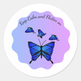 Blijf Kalmpjes en Fladder Maar Ronde Sticker