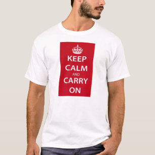 Blijf Kalmpjes en Ga Door T-shirt