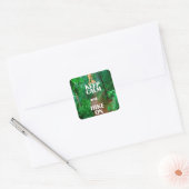 Blijf Kalmpjes en Ga Op Pad Vierkante Sticker (Envelop)