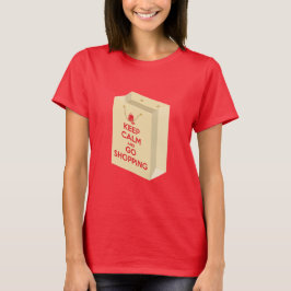 Blijf Kalmpjes en Ga Winkelen (tas1) T-shirt