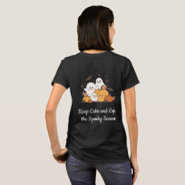 Blijf Kalmpjes en Geniet van het Griezelige Seizoe T-shirt