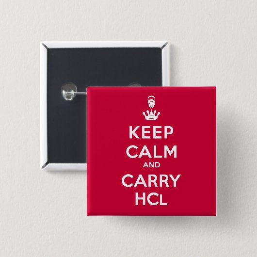 Blijf Kalmpjes en Neem HCl mee Vierkante Button 5,1 Cm (Voorkant /achterkant)