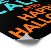 Blijf Kalmpjes En Prettig Halloween Poster (Hoek)
