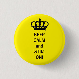 Blijf Kalmpjes en Stim Aan! Ronde Button 3,2 Cm