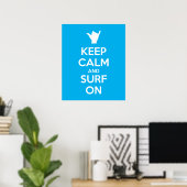 Blijf Kalmpjes en Surf Er Op Poster (Thuiskantoor)