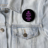 Blijf Kalmpjes en Swag Aan Ronde Button 5,7 Cm (In situ)