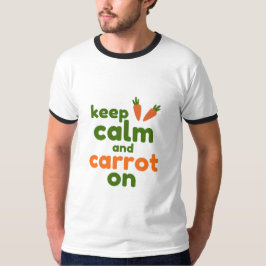 Blijf Kalmpjes en Wortel Door T-shirt