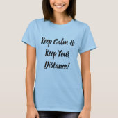 Blijf Kalmpjes & Hou Afstand T-shirt (Voorkant)