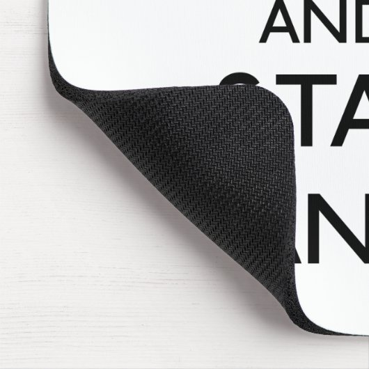 "Blijf kanny" mousepad Muismat (Hoek)