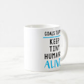 Blijf kleine mensen houden live koffie Mok (Voorkant rechts)