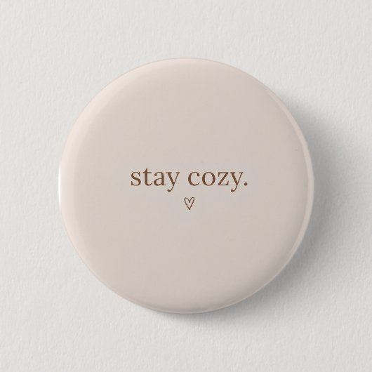 Blijf Knappe Knop Ronde Button 5,7 Cm (Voorkant)