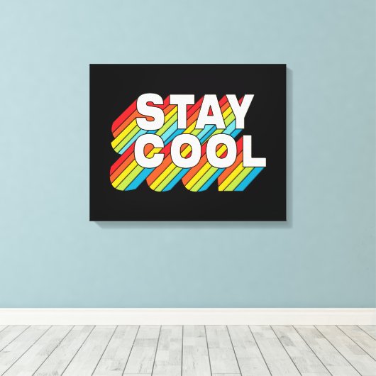 Blijf koel canvas afdruk (Insitu (Houten vloer))