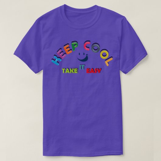Blijf koel, doe het rustig aan voor kinderen t-shirt (Design voorkant)
