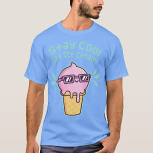 Blijf koel Eet ijs grappig T-shirt