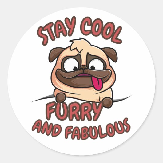 Blijf koel, fris en geweldig, Cool Dog, Funny Dog Ronde Sticker (Voorkant)