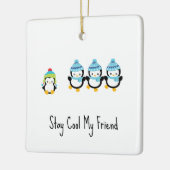 Blijf Koel Mijn Vriend Pinguïns Keramisch Ornament (Links)