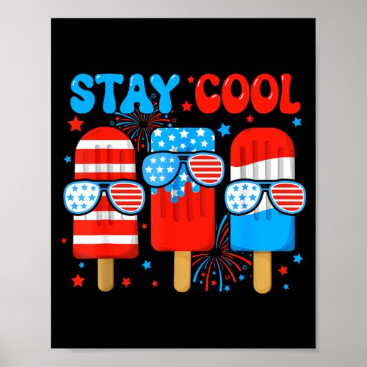 Blijf Koel Popsicle Jongens Mannen 4 juli Amerikaa Poster (Voorkant)