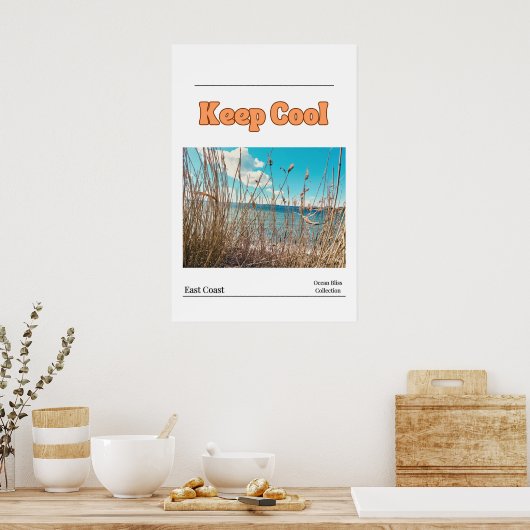 Blijf Koel Poster (Keuken)