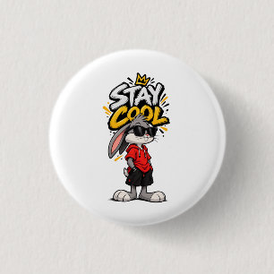 Blijf Koel Street Style Konijn Grafisch – Grappige Ronde Button 3,2 Cm