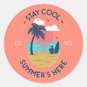 Blijf koel Zomer's Here Beach Sunset Ronde Sticker (Voorkant)