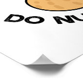 Blijf krachtig NUT geven Funny Peanut Pun op Poster (Hoek)