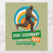 Blijf legendarische, blijf lopen grappige Bigfoot Wijn Etiket (Enkel label)