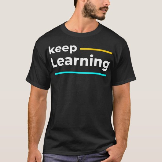 Blijf leren t-shirt (Voorkant)