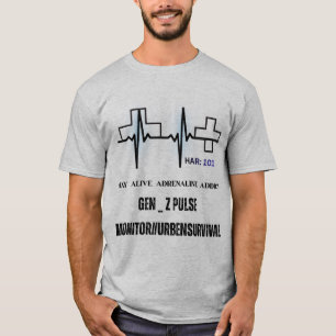 Blijf Leven Adrenaline Verslaafde - Gen-Z Polsmoni T-shirt
