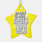 "Blijf lief, denk wild" - Speelse positiviteit Des Keramisch Ornament (Links)