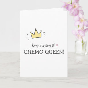 Blijf liggen! Chemo Queen! Schattigee kanker wordt Kaart