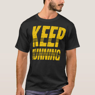 Blijf lopend t-shirt