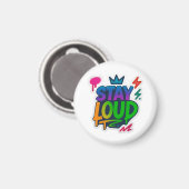 Blijf luid graffiti neon kunstwerk magneet (Voorkant / Achterkant)