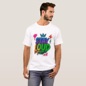 Blijf luid graffiti neon kunstwerk t-shirt (Voorkant volledig)